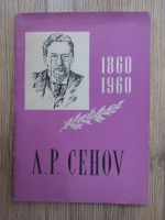 Anticariat: A. P. Cehov (1860-1960). Seara literara