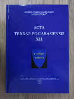 Anticariat: Acta Terrae Fogarasiensis (volumul 12)