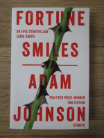 Anticariat: Adam Johnson - Fortune smiles 