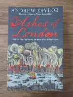 Anticariat: Andrew Taylor - The ashes of London