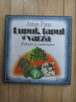 Anton Pann - Lupul, tapul si varza. Fabule si istorioare