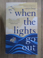 Carys Bray - When the lights go out