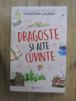 Anticariat: Christina Lauren - Dragoste si alte cuvinte