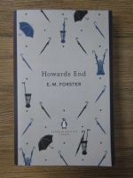 E. M. Forster - Howards end