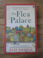 Elif Shafak - The Flea Palace