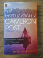 Emily M. Danforth - The miseducation of cameron post