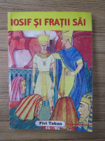 Fivi Taban - Iosif si fratii sai