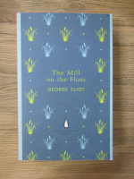 George Eliot - The mill on the floss