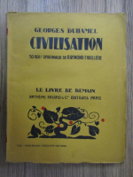 Georges Duhamel - Civilisation