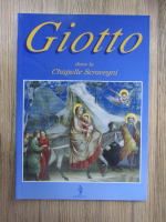 Anticariat: Giotto. Dans la Chapelle Scrovegni