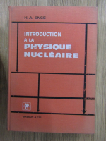 Anticariat: Harald A. Enge - Introduction a la physique nucleaire