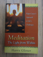 Harry Glover - Meditation: The light from within