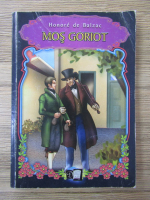 Honore de Balzac - Mos Goriot