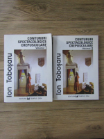 Ion Tobosaru - Contururi spectacologice crepusculare (2 volume)