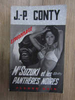 Anticariat: Jean-Pierre Conty - Mr. Suzuky et les pantheres noires