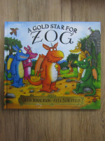 Julia Donaldson - A gold star for Zog