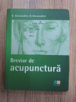 K. Kiesewalter, B. Kiesewalter - Breviar de acupunctura