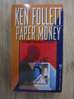 Anticariat: Ken Follett - Paper money