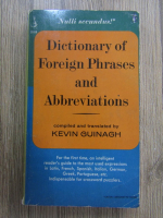 Anticariat: Kevin Guinagh - Dictionary of foreign phrases and abbreviations