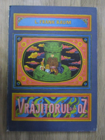 L. Frank Baum - Vrajitorul din Oz