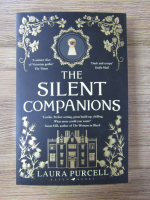 Laura Purcell - The silent companions