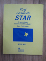 Anticariat: Luke Prodromou - Fisrt certificate star. Practice book grammar and vocabulary