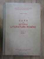 Anticariat: Maria Platon - Curs de istoria literaturii romane (anul 2, partea 1)