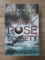 Marie Lu - The rose society