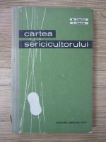 Marin Craiciu, Eufrosina Craiciu - Cartea sericicultorului