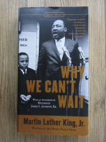 Martin Luther King - Why we can't wait