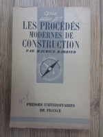 Maurice Barbier - Les procedes modernes de construction