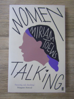 Miriam Toews - Women talking