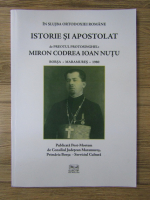 Miron Codrea Ioan Nutu - In slujba ortodoxiei romane. Istorie si apostolat