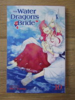 Rei Toma - The water dragon's bride (volumul 10)