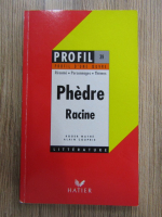 Roger Mathe, Alain Couprie - Phedre. Racine