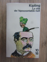 Rudyard Kipling - La cite de l'epouvantable nuit