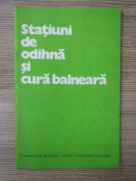 Statiuni de odihna si cura balneara