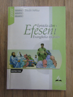 Studii biblice, anul 2005. Epistola catre Efeseni. Evanghelia relatiilor