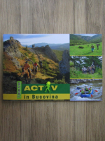 Anticariat: Turism activ in Bucovina