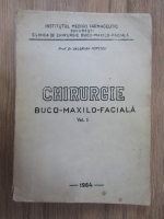 Valerian Popescu - Chirurgie buco-maxilo-faciala (volumul 1)