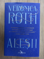 Anticariat: Veronica Roth - Alesii