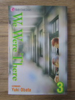 Yuki Obata - We were there (volumul 3)