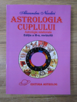 Alexandru Nicolici - Astrologia cuplului (editia a III-a)