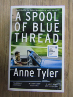 Anticariat: Anne Tyler - A spool of blue thread 