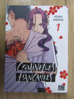 Asuka Konishi - Criminelles fiancailles (volumul 1)