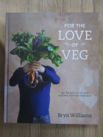 Bryn Williams - For the love of veg