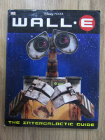 Catherine Saunders - Wall E, the intergalactic guide