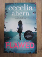 Anticariat: Cecelia Ahern - Flawed