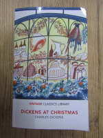 Charles Dickens - Dickens at Christmas