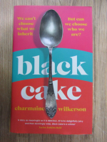 Charmaine Wilkerson - Black cake